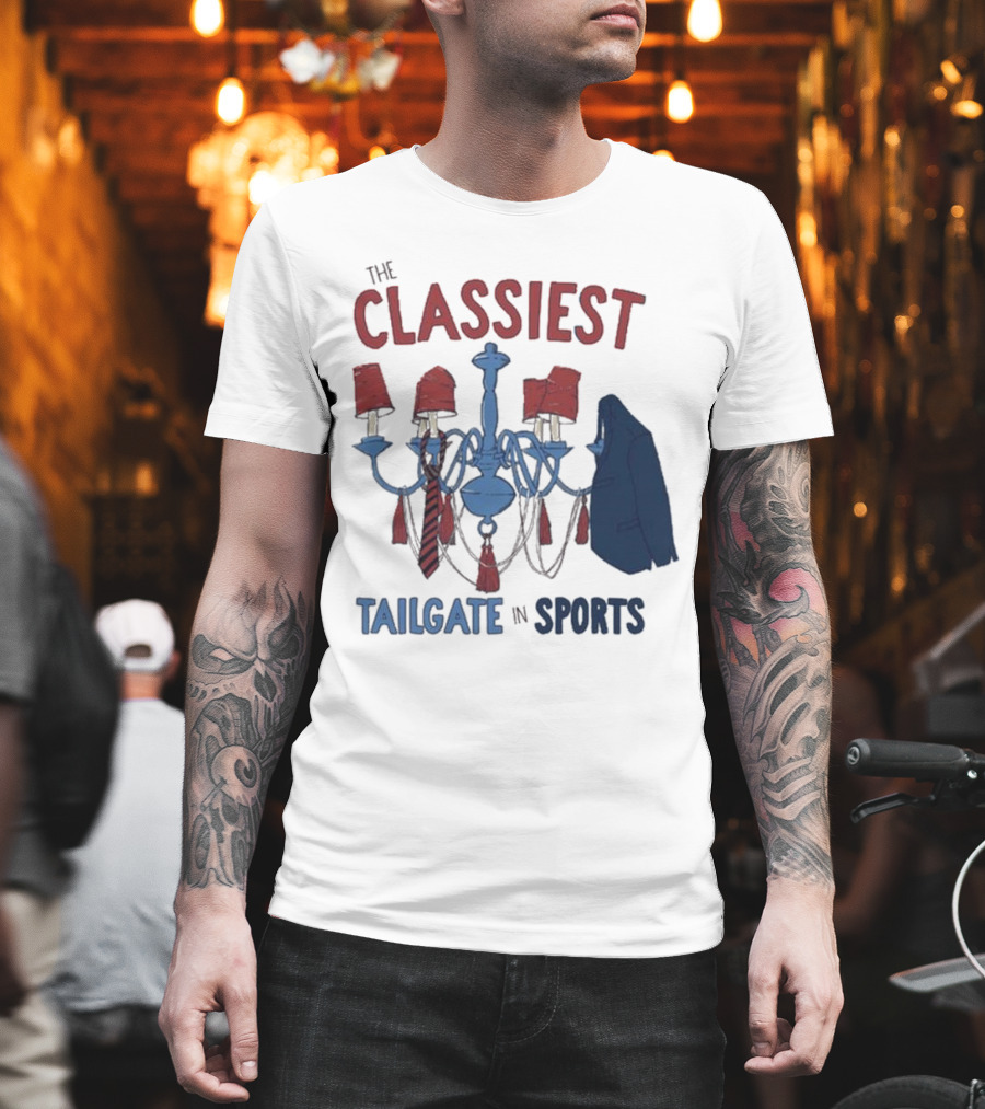 The Classiest Tailgate In Sports Chandelier Suit Tie Red Blue T-Shirt