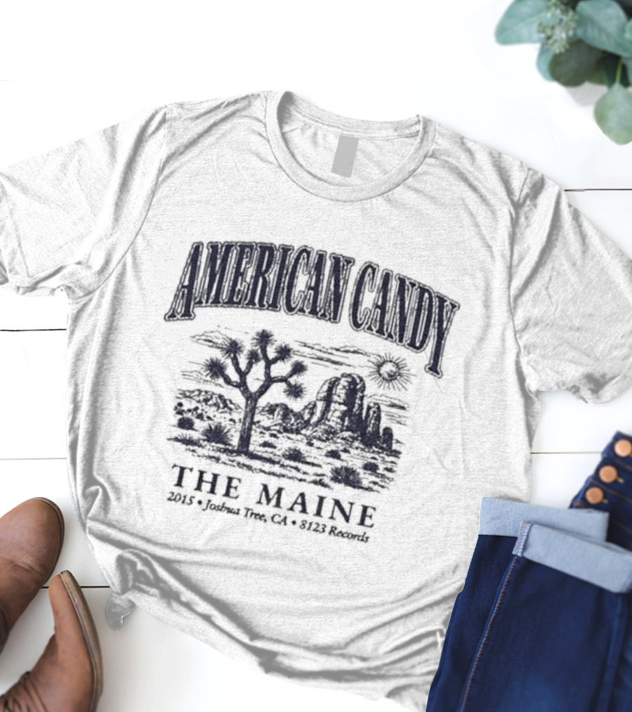 American Candy The Maine 2015 Joshua Thee CA 8123 Records T-Shirt
