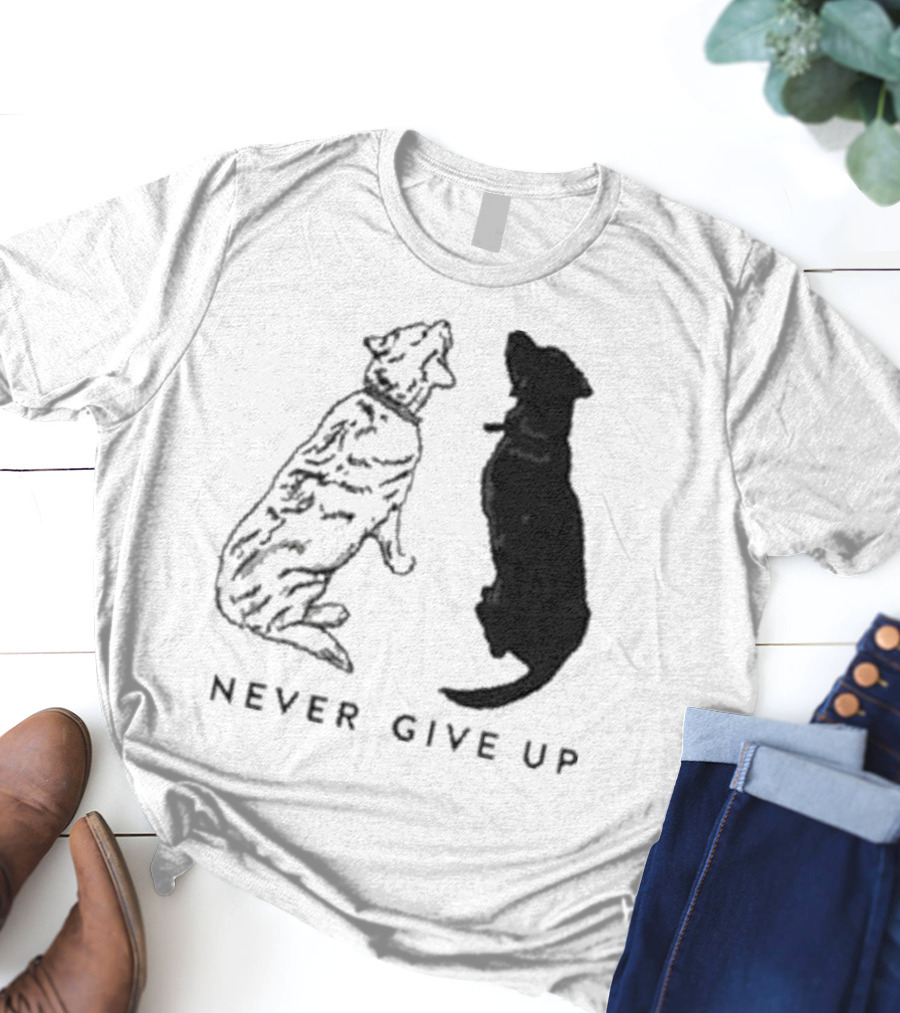 Never Give Up Dog Silhouettes Tors T-Shirt
