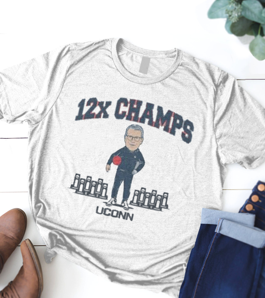 UConn Huskies 12x Champs Geno Auriemma Basketball T-Shirt