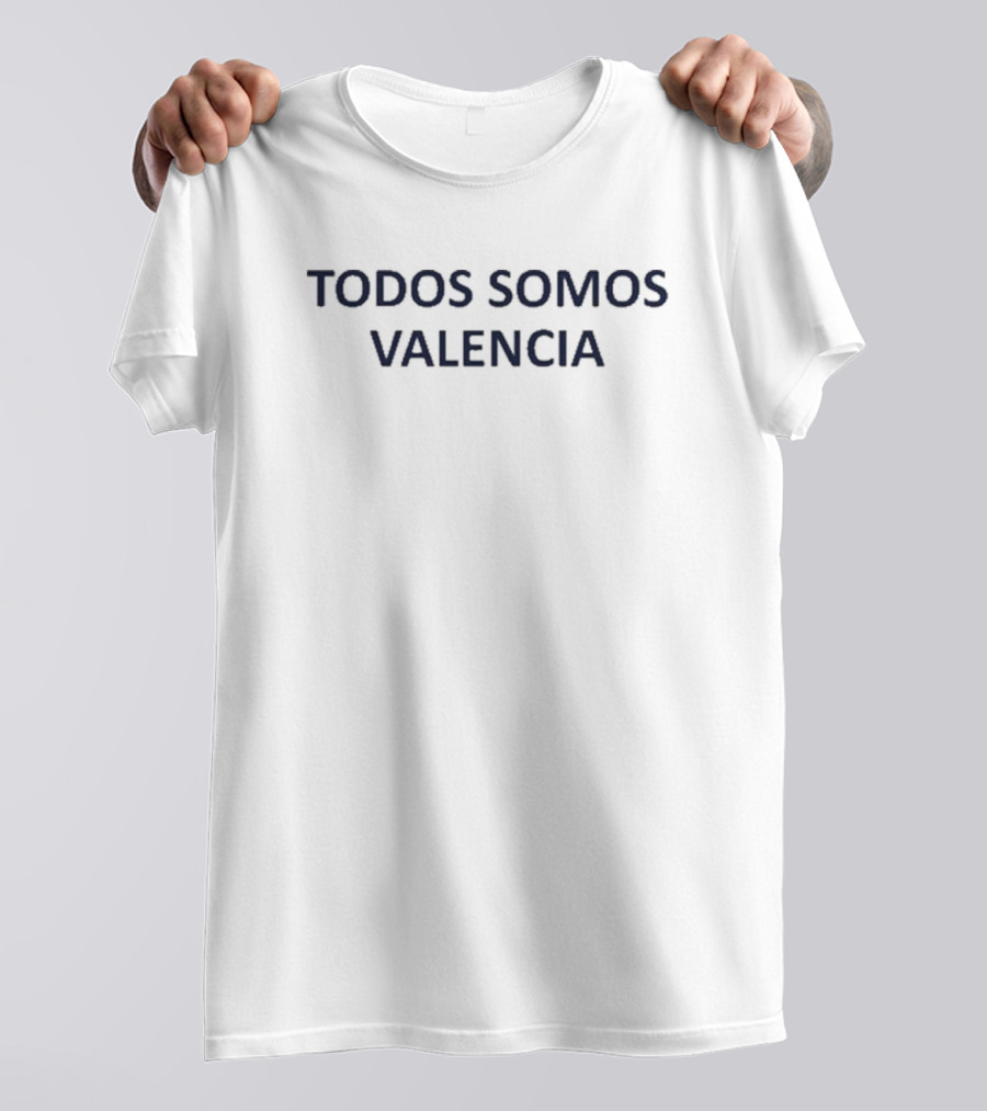 Victims Of The Dana Disaster Todos Somos Valencia T-Shirt