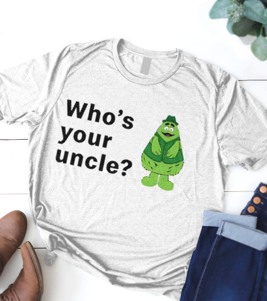 Uncle O’grimacey Who’s Your Uncle Green Character St Patrick’s Day T-Shirt