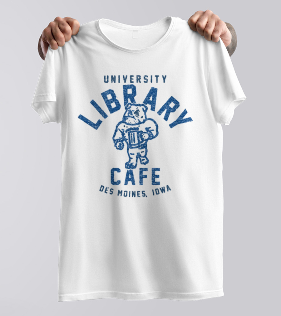 University Library Cafe Bulldog Des Moines Iowa T-Shirt