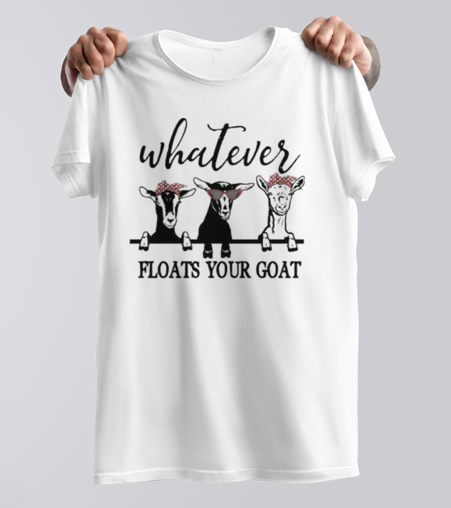 Whatever Floats Your Goat Funny Red Bandana Sunglasses Trio T-Shirt