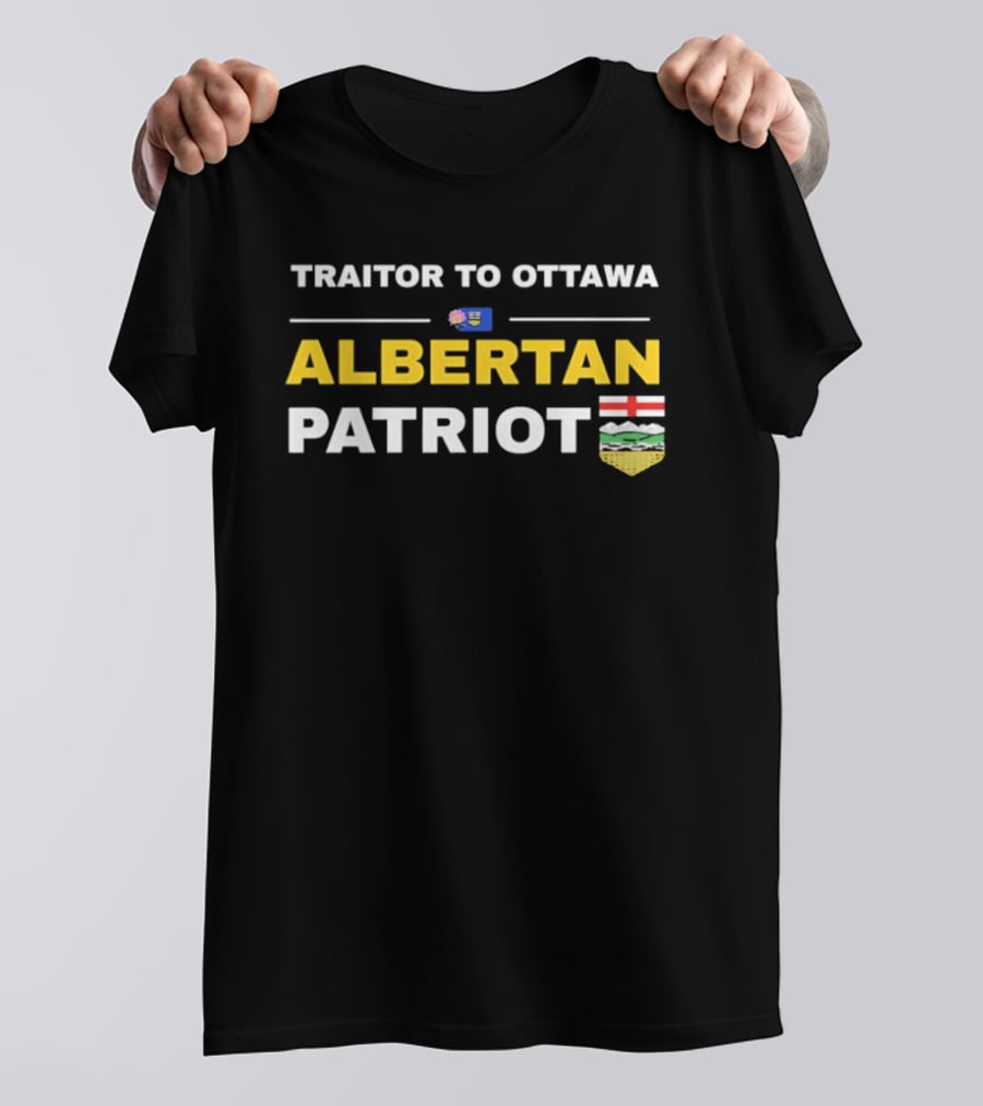 Traitor To Ottawa Albertan Patriot Flag Alberta Crest T-Shirt