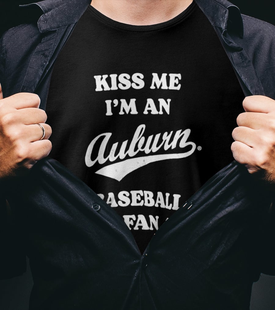 Kiss Me I'm An Auburn Baseball Fan St Patrick's Day T-Shirt