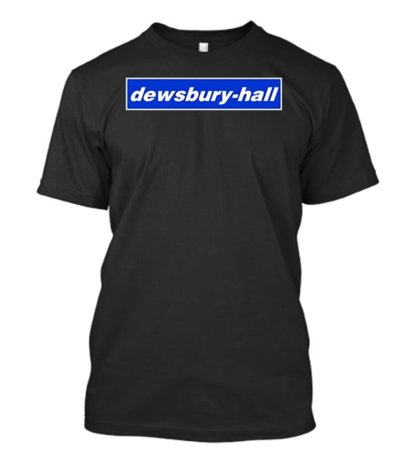 Dewsbury Hall Bold White Text On Blue T-Shirt