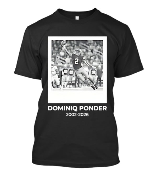 DOMINIQ PONDER 2002 2026 RIP Memory In Colorado Buffaloes Football T-Shirt