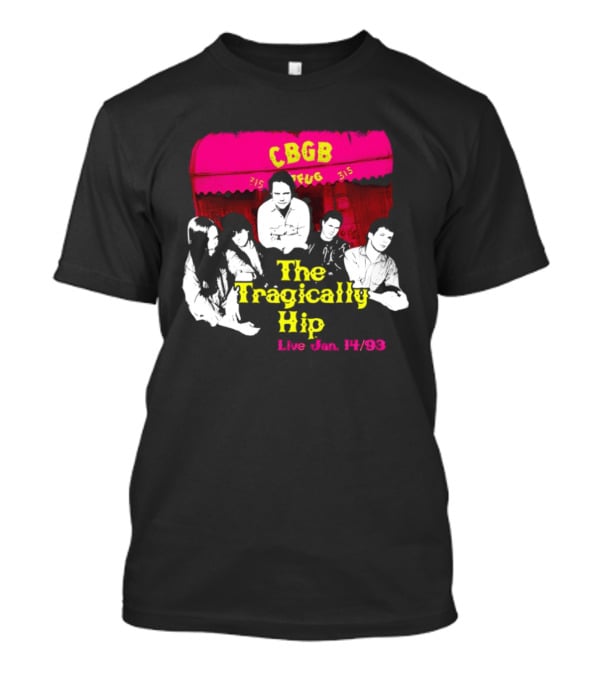 CBGB The Tragically Hip Live Jan 14 93 Vintage Style Music Venue Homage T-Shirt