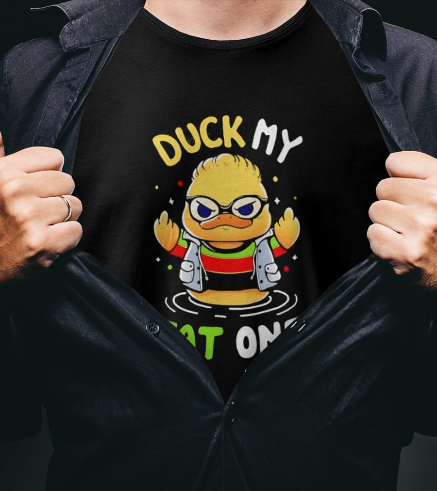 Duck My Fat One Middle Finger Delightful Derek X Duck T-Shirt