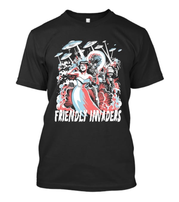 Friendly Invaders Retro UFO Invasion Art With Vintage Sci Fi T-Shirt