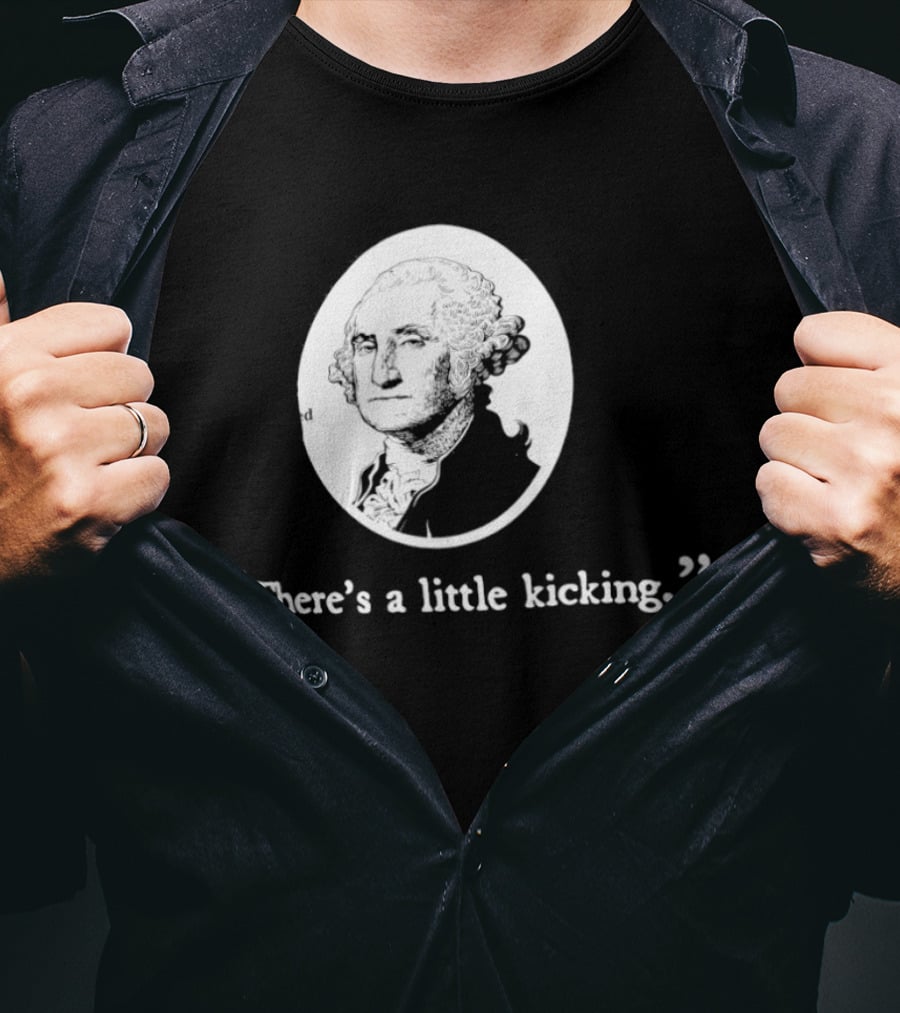 George Washington There's A Little Kicking I Voted American Flag T-Shirt