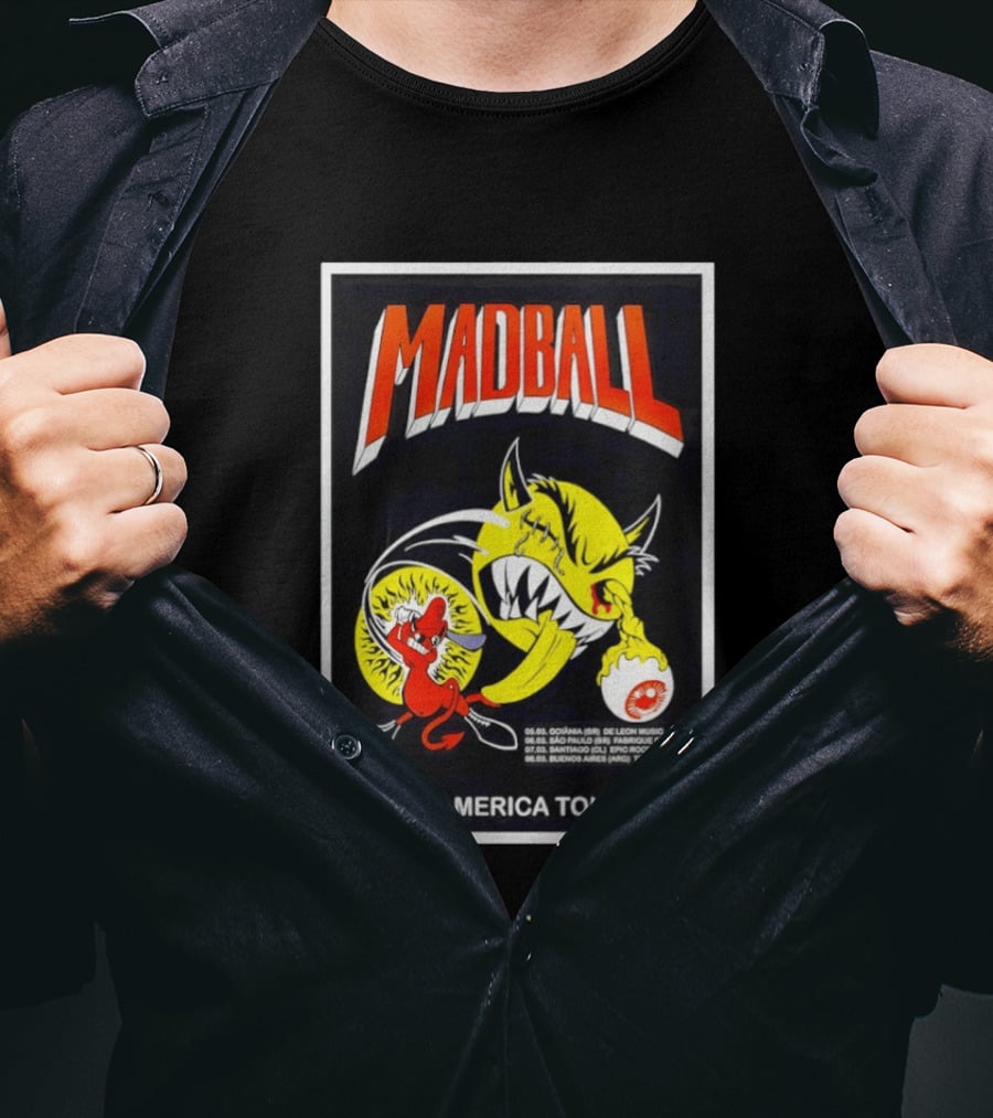 Madball South America Tour 2026 De Leon Music Sao Paulo Carioca Club Santiago Rock Fest Buenos Aires Teatro Flores T-Shirt