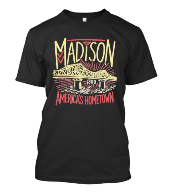 Madison 1809 America's Hometown Bridge T-Shirt