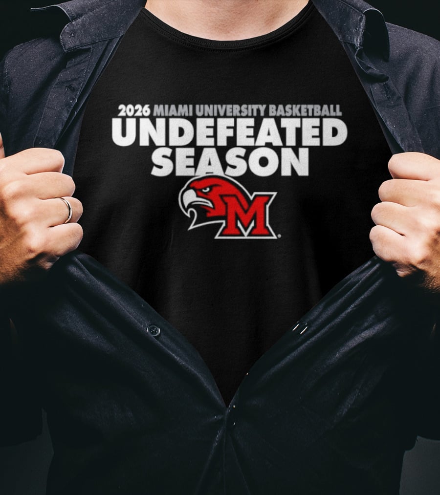 2026 Miami University Basketball Undefeated Season RedHawks T-Shirt