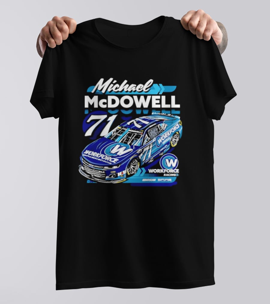 Michael McDowell 71 Workforce Racing Car NASCAR Team Racing T-Shirt