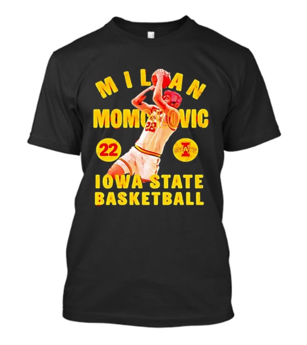 Milan Momcilovic 22 Iowa State Cyclones Basketball State 2026 T-Shirt