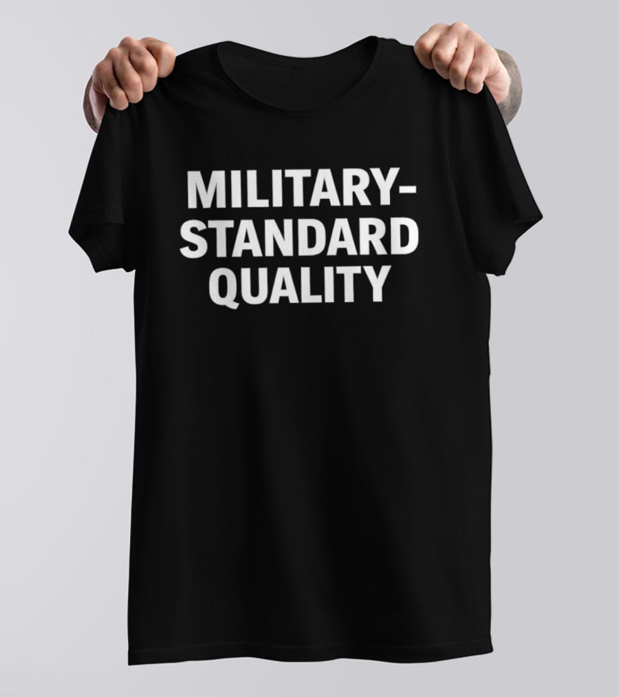 Military Standard T-Shirt