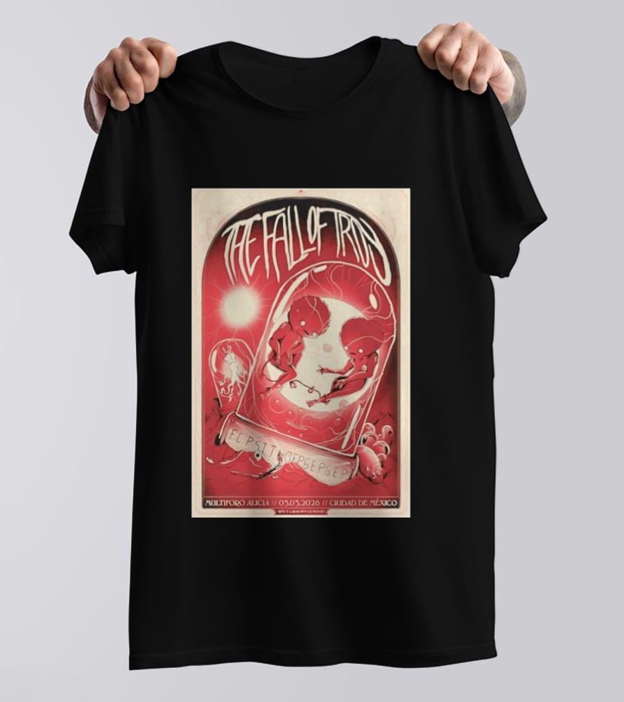 The Fall Of Troy Multiforo Alicia 03 Mar 2026 Ciudad De México Concert T-Shirt
