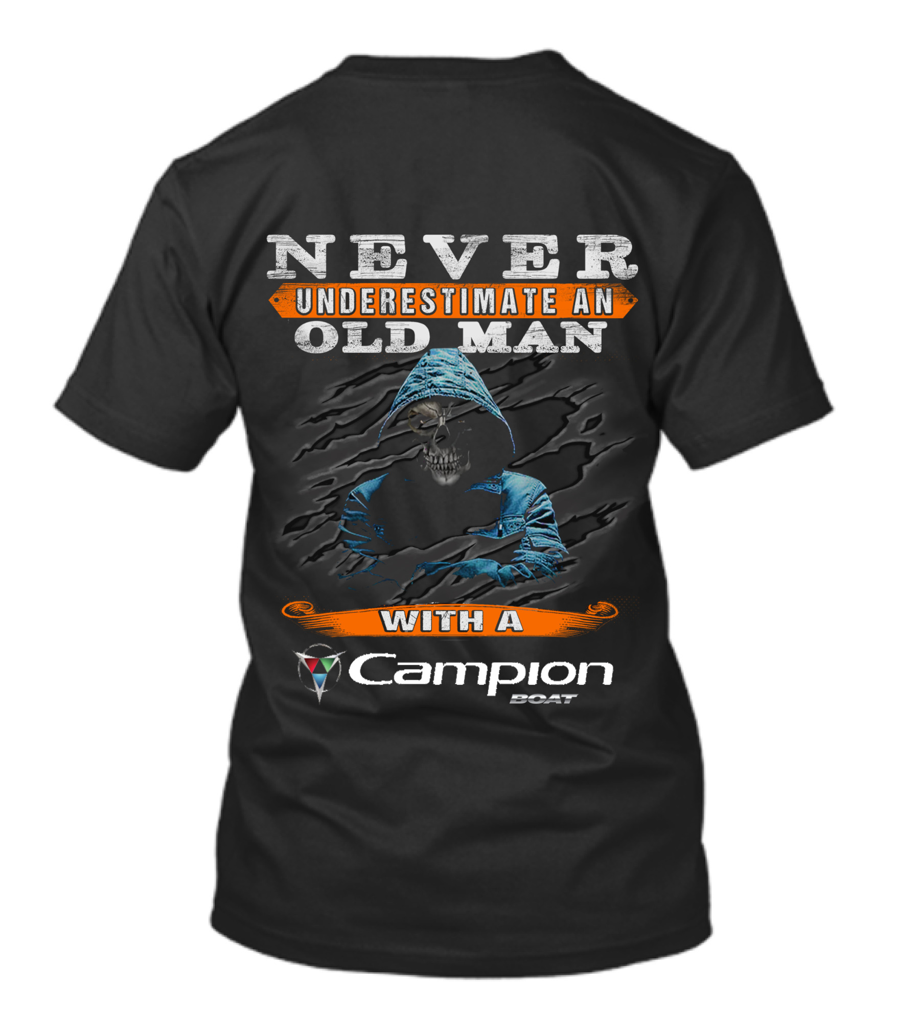 Never Underestimate An Old Man With A Campion Boat T-Shirt