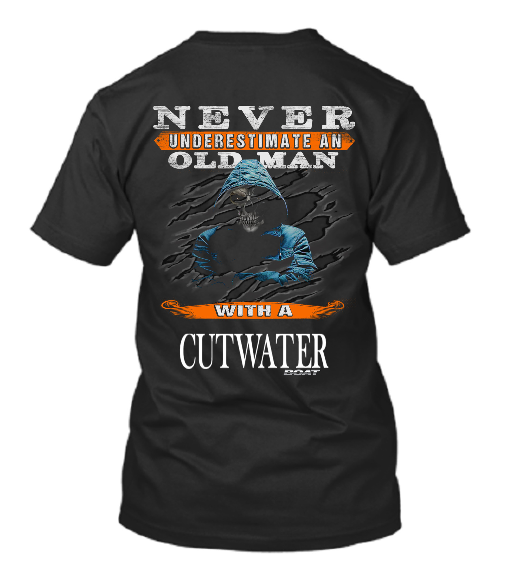 Never Underestimate An Old Man With A Cutwater Boat T-Shirt
