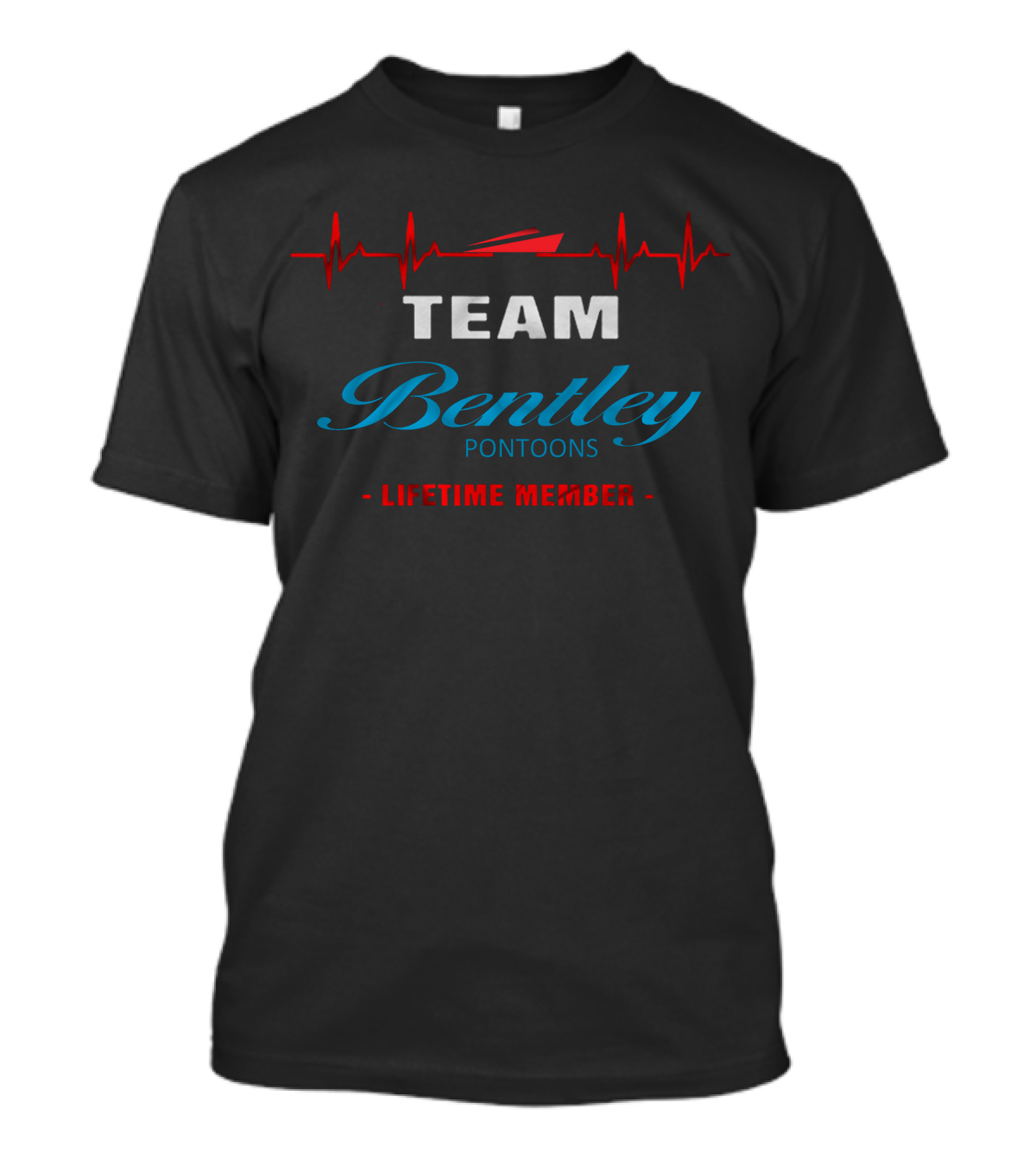 TEAM Bentley Pontoons Lifetime Member T-Shirt