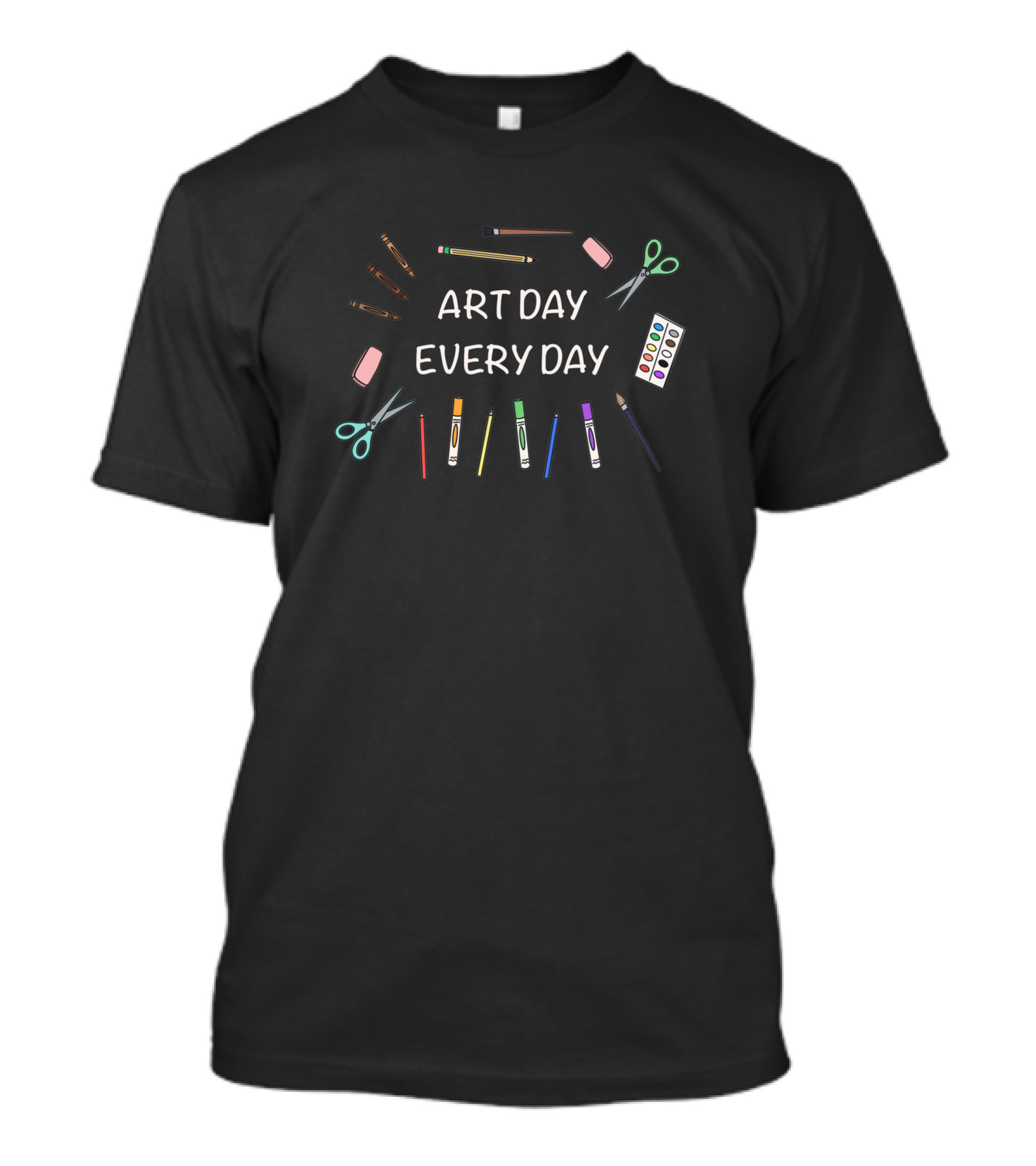 Art Day Every Day White Letters Scissors And Colored Pencils 17038 T-Shirt