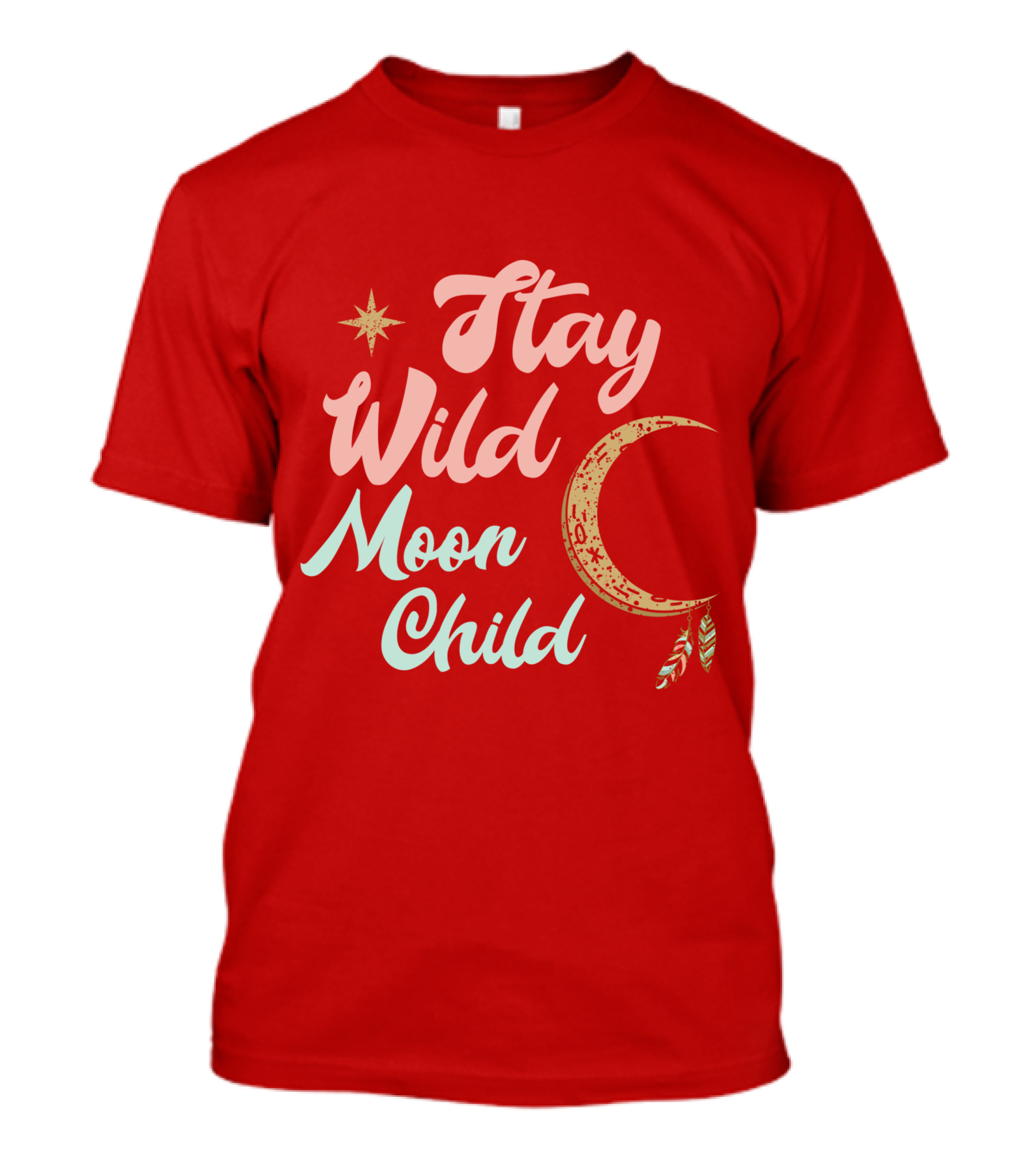 Stay Wild Moon Child Star And Crescent T-Shirt