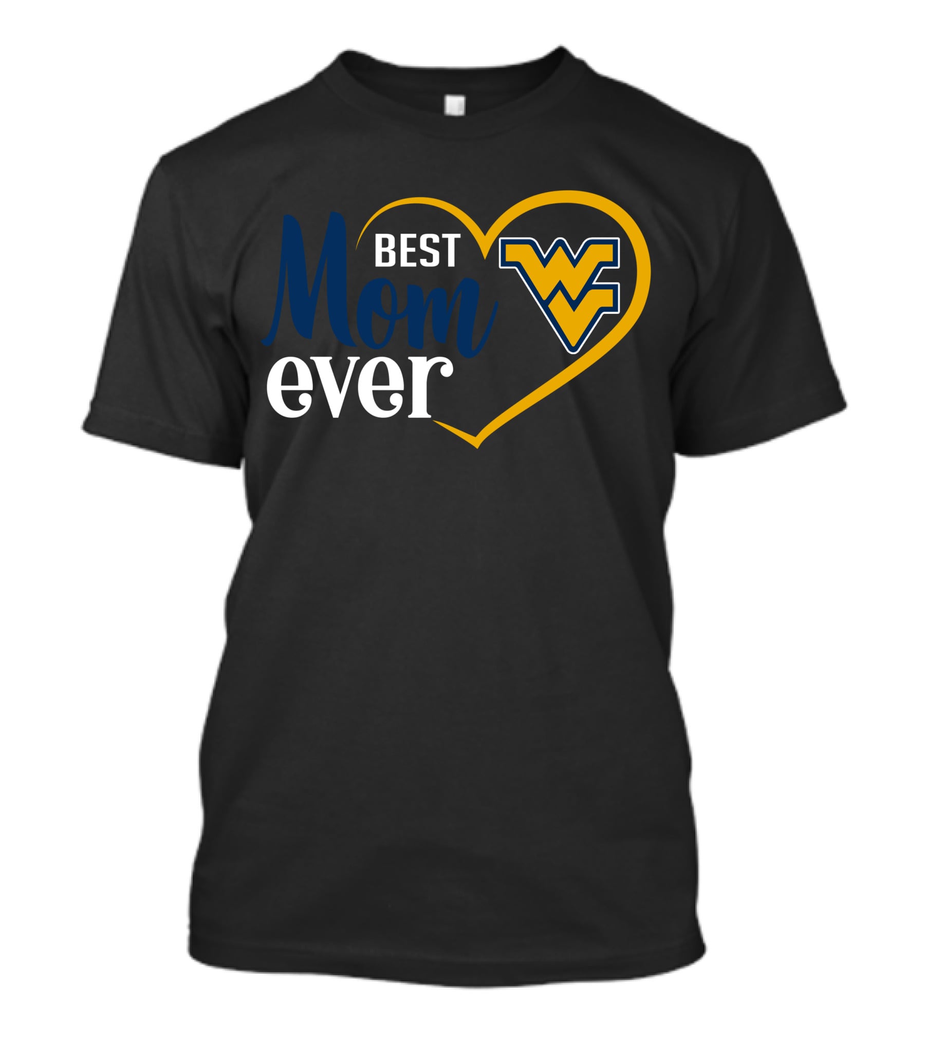 West Virginia Mountaineers Best Mom Ever Heart T-Shirt