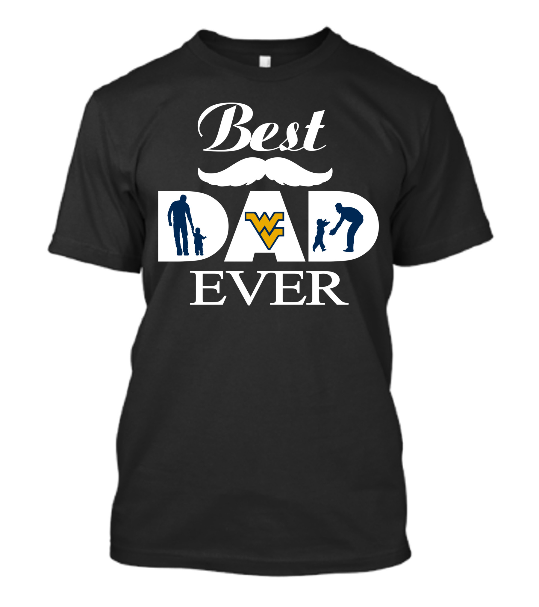 Best Dad Ever West Virginia Mountaineers T-Shirt
