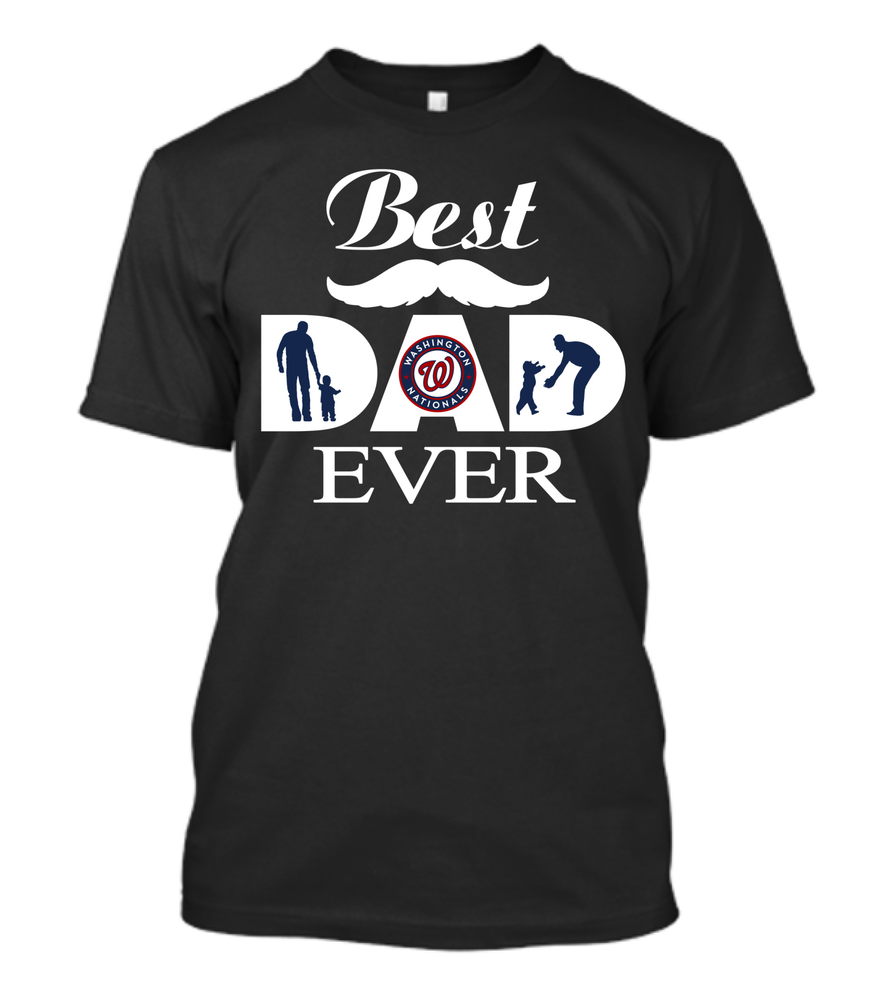 Best Dad Ever Washington Nationals 211 T-Shirt