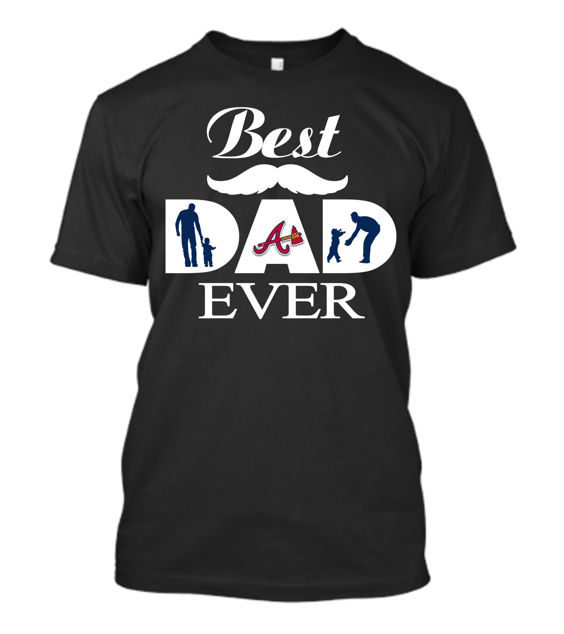 Best Dad Ever Atlanta Braves Father's Day Gift T-Shirt