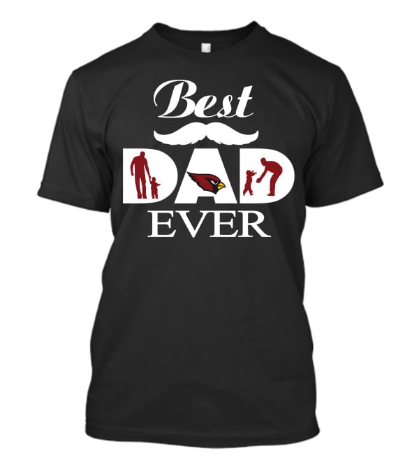 Best Dad Ever Arizona Cardinals Father's Day Fan Gift T-Shirt