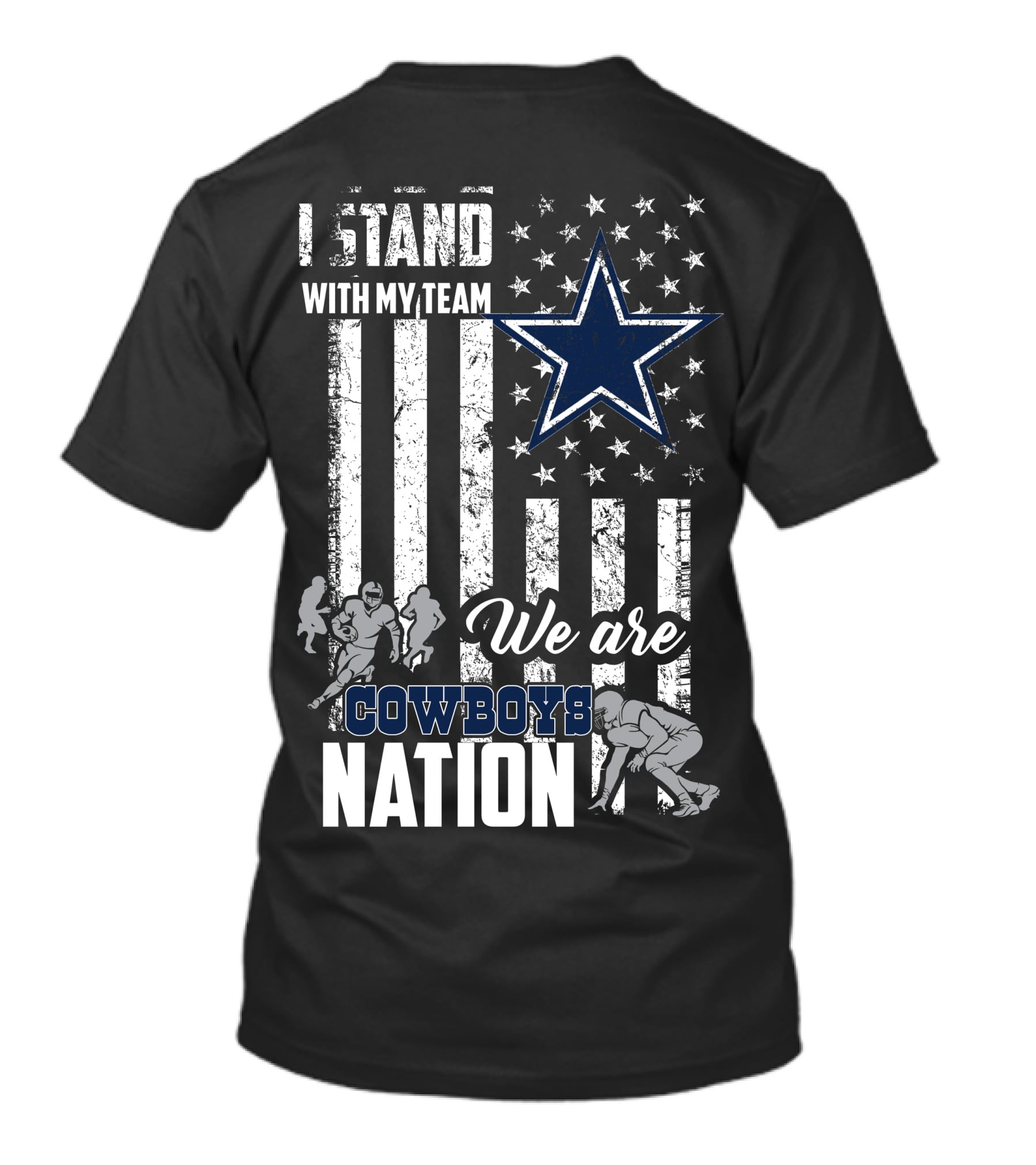 Dallas Cowboys I Stand With My Team We Are Cowboys Nation T-Shirt