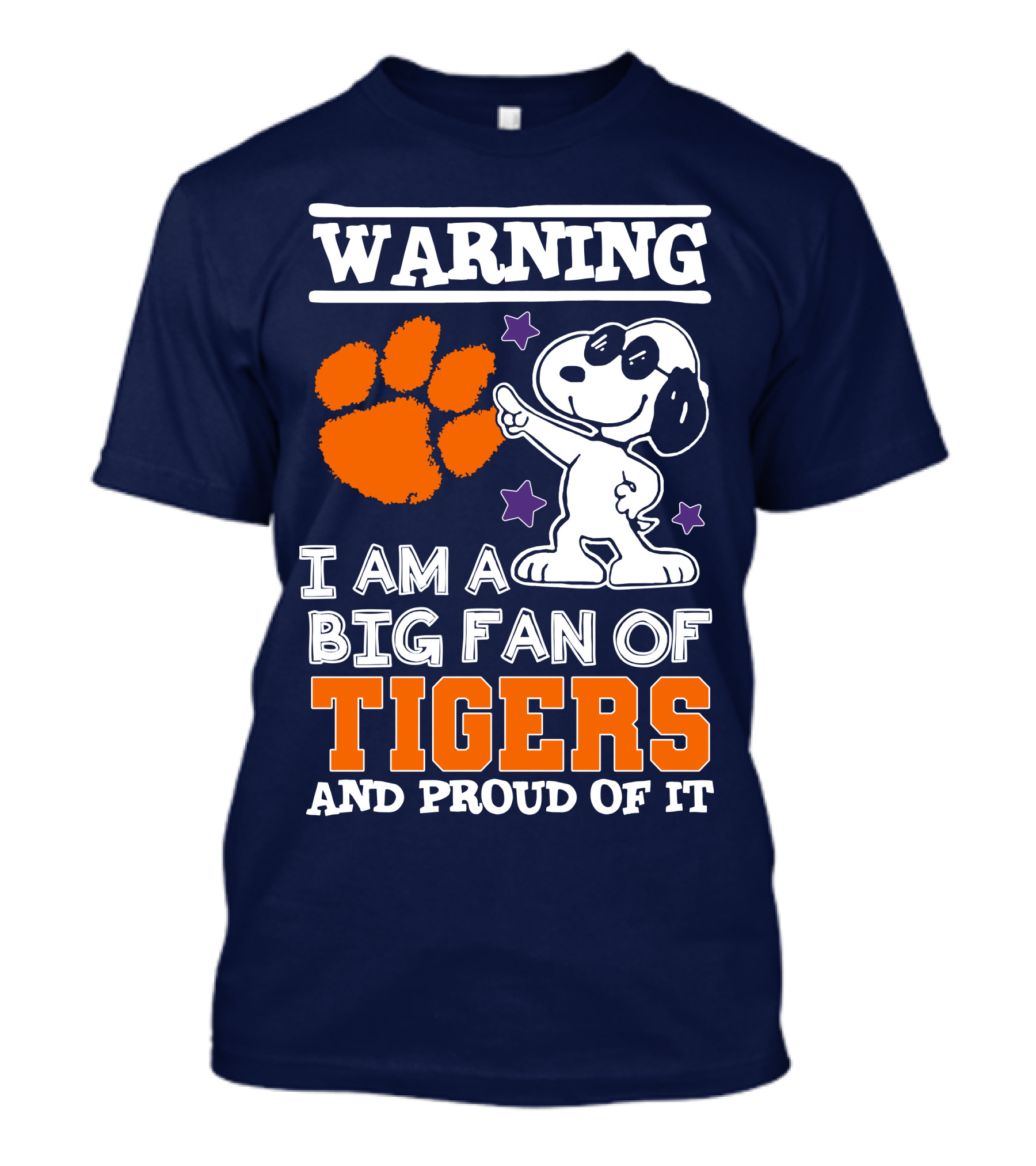 Warning I Am A Big Fan Of Tigers And Proud Of It T-Shirt