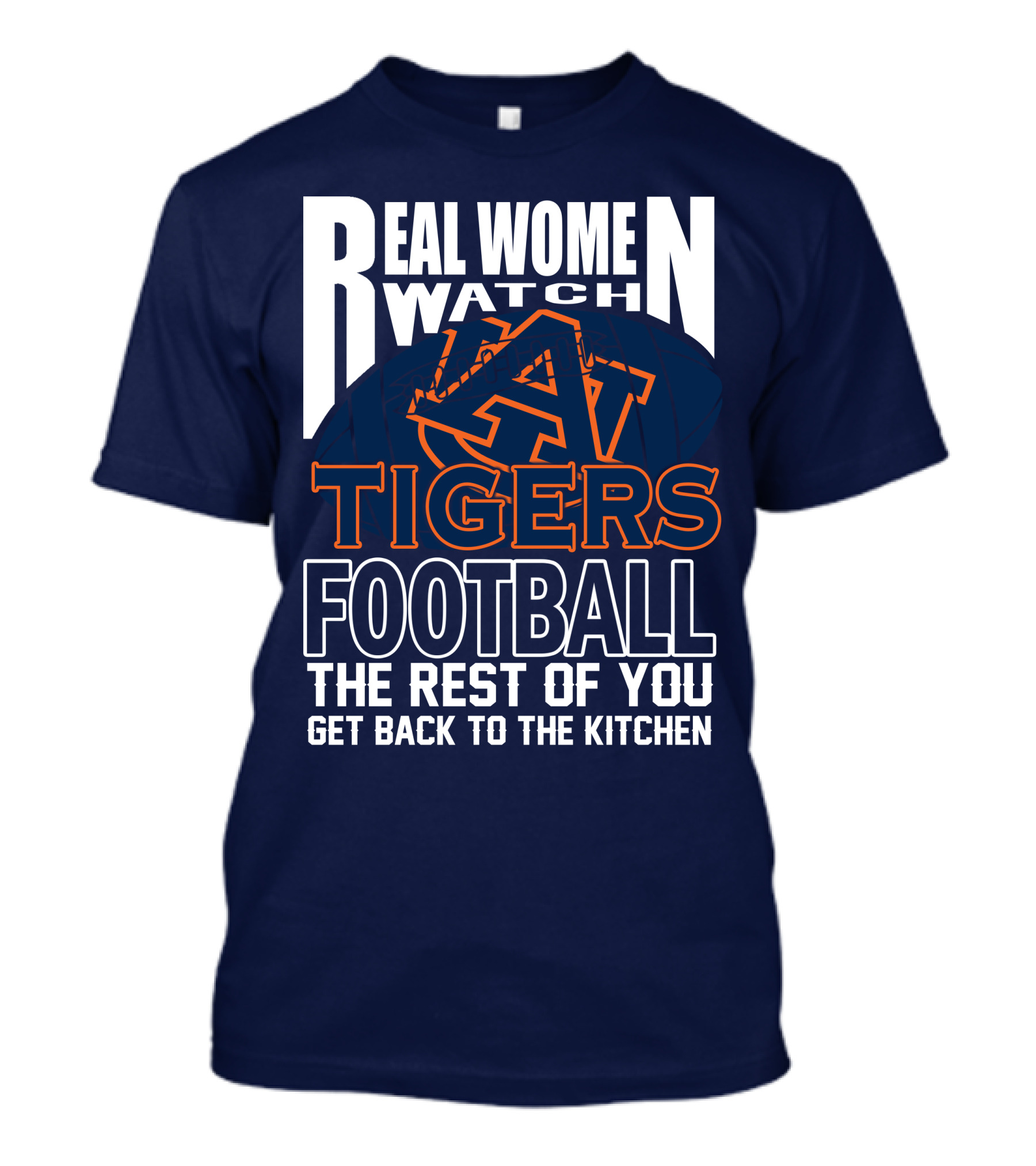 Real Women Watch Auburn Tigers Football T-Shirt