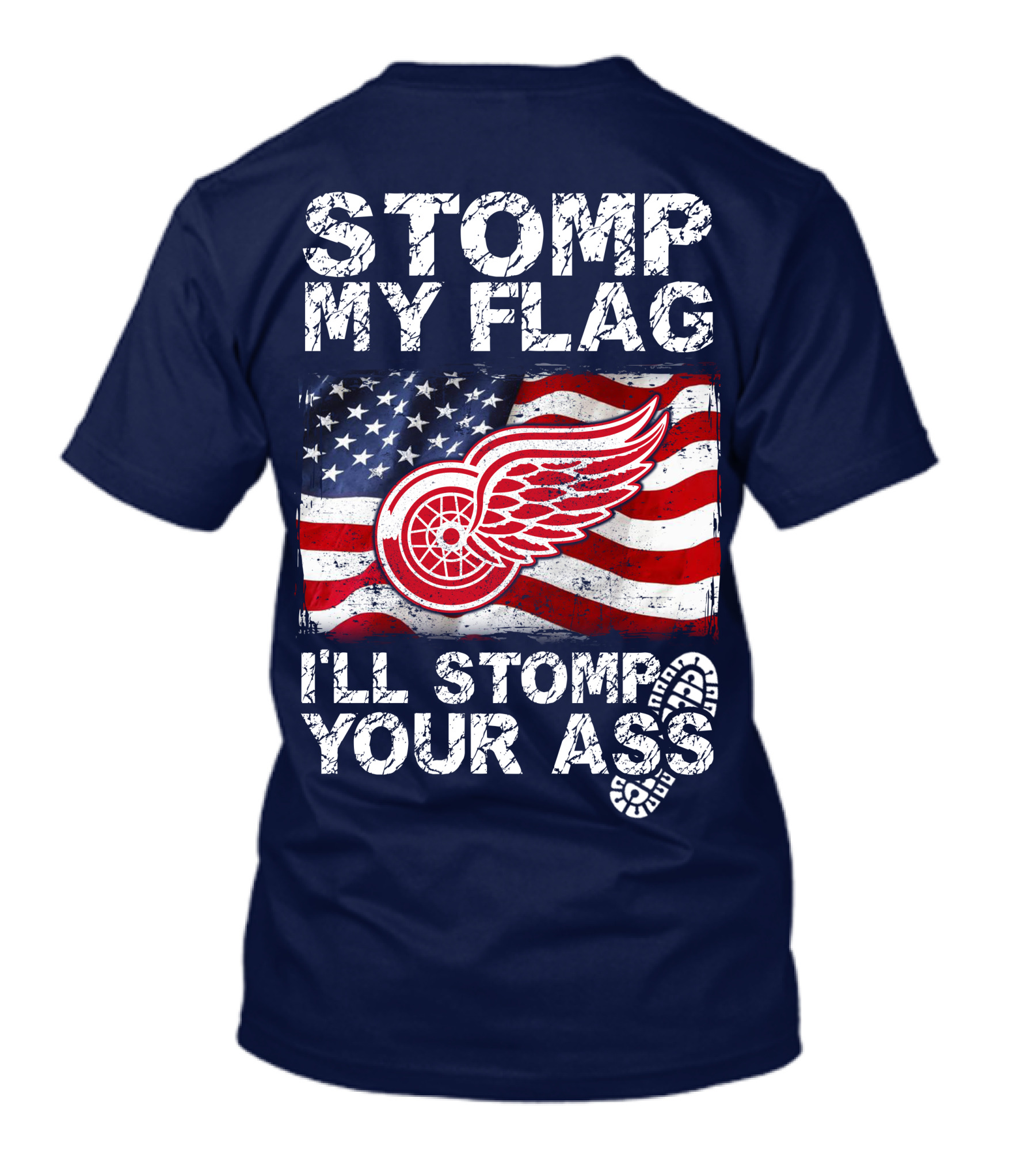 Stomp My Flag Detroit Redwings American Flag T-Shirt