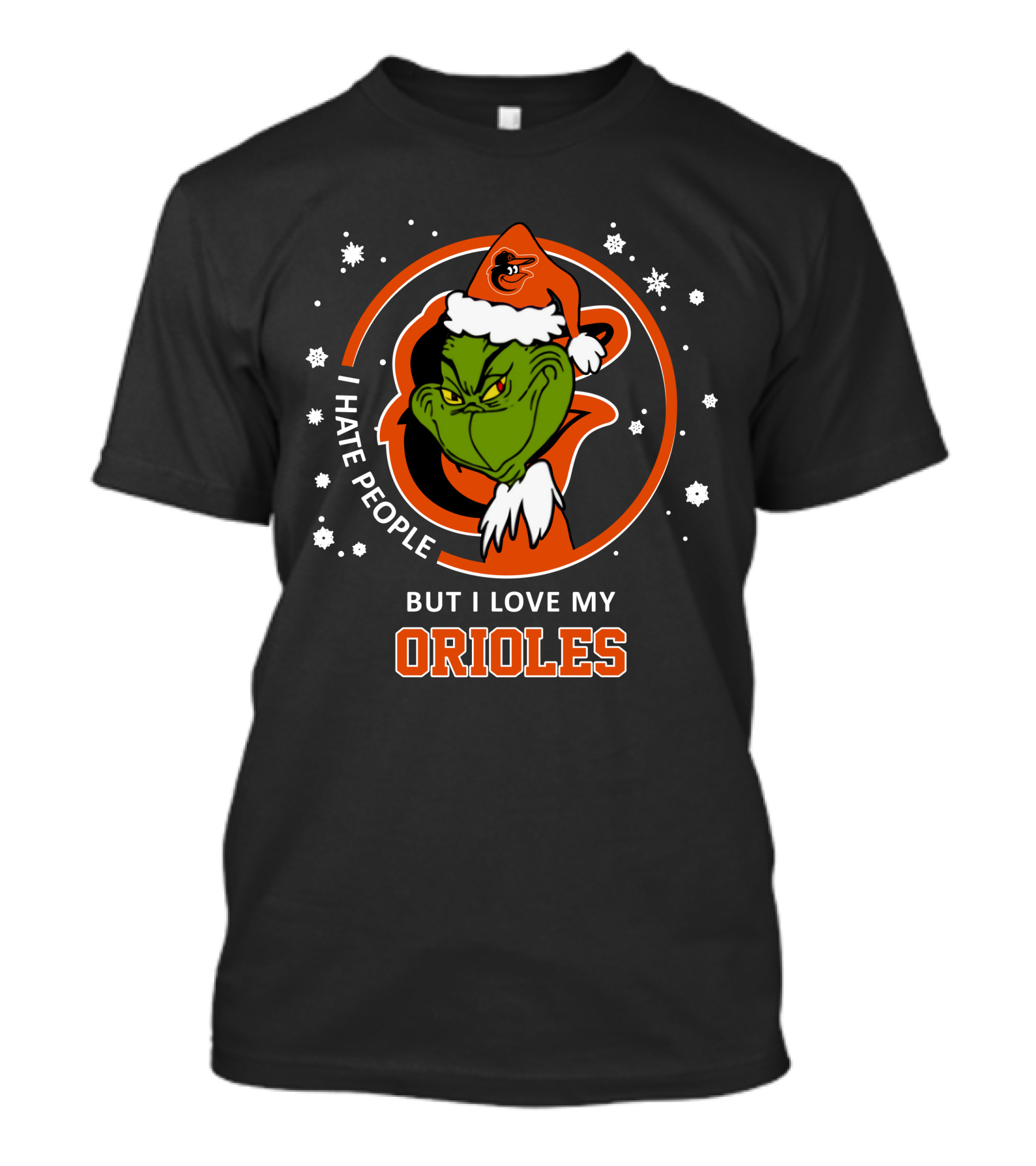 I Hate People But I Love My Baltimore Orioles Grinch Christmas T-Shirt