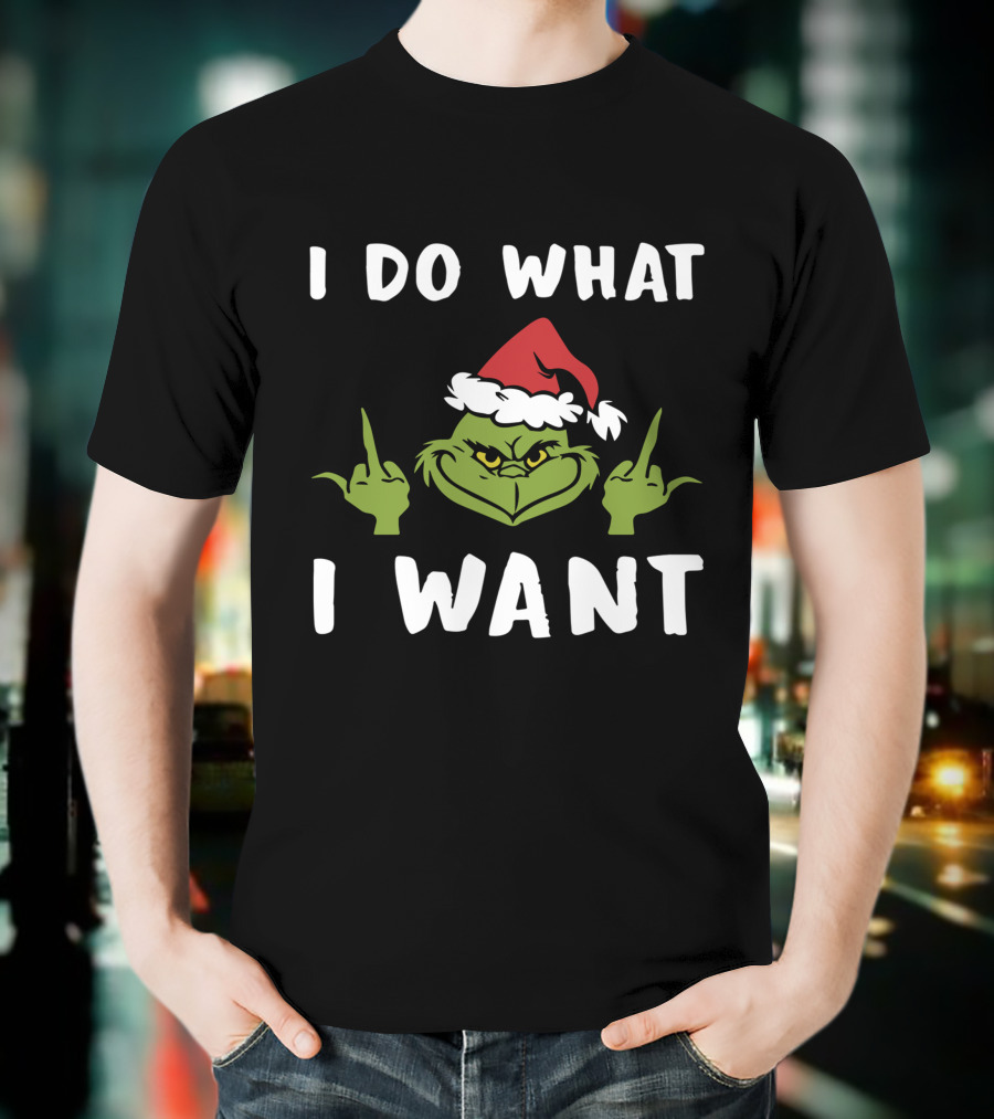 I Do What I Want Grinch Middle Finger Santa Hat T-Shirt