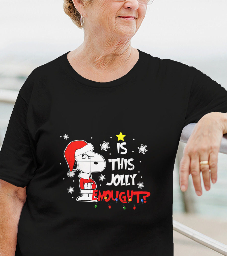 Is This Jolly Enough Snoopy Christmas Santa Hat Snowflakes Lights T-Shirt