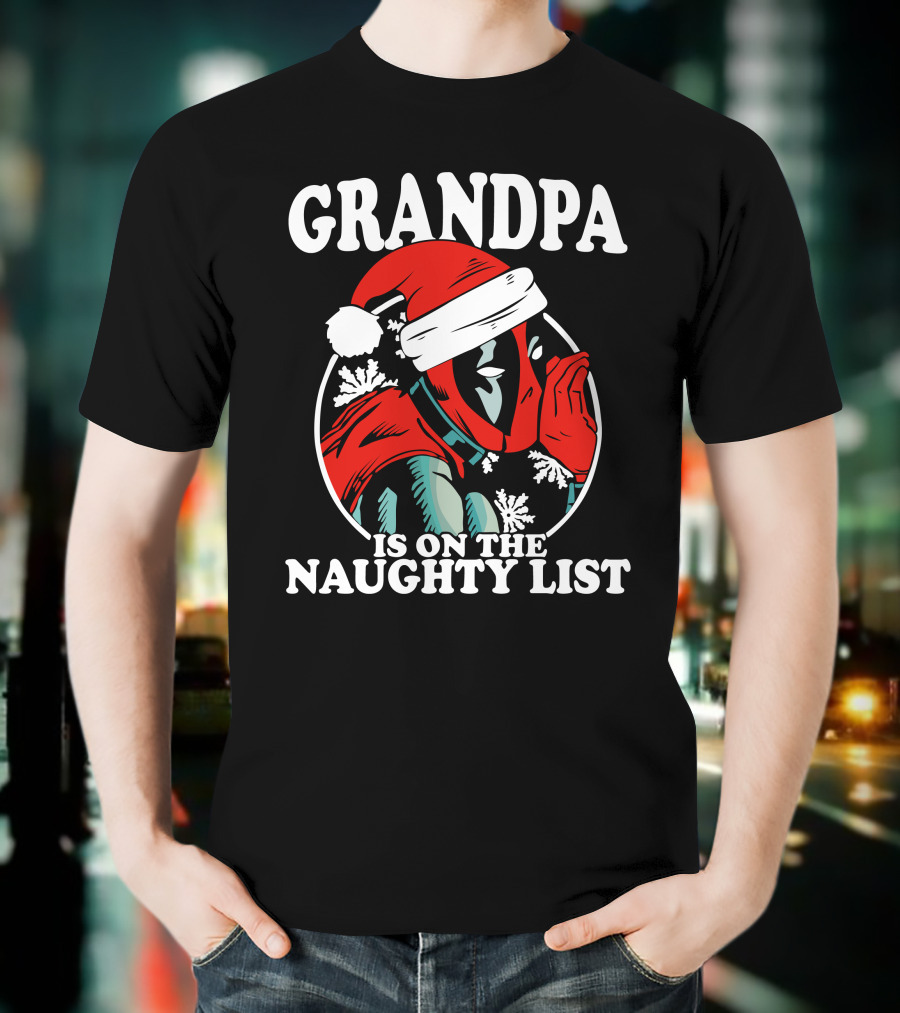 Grandpa Is On The Naughty List Santa Hat Snowflakes T-Shirt