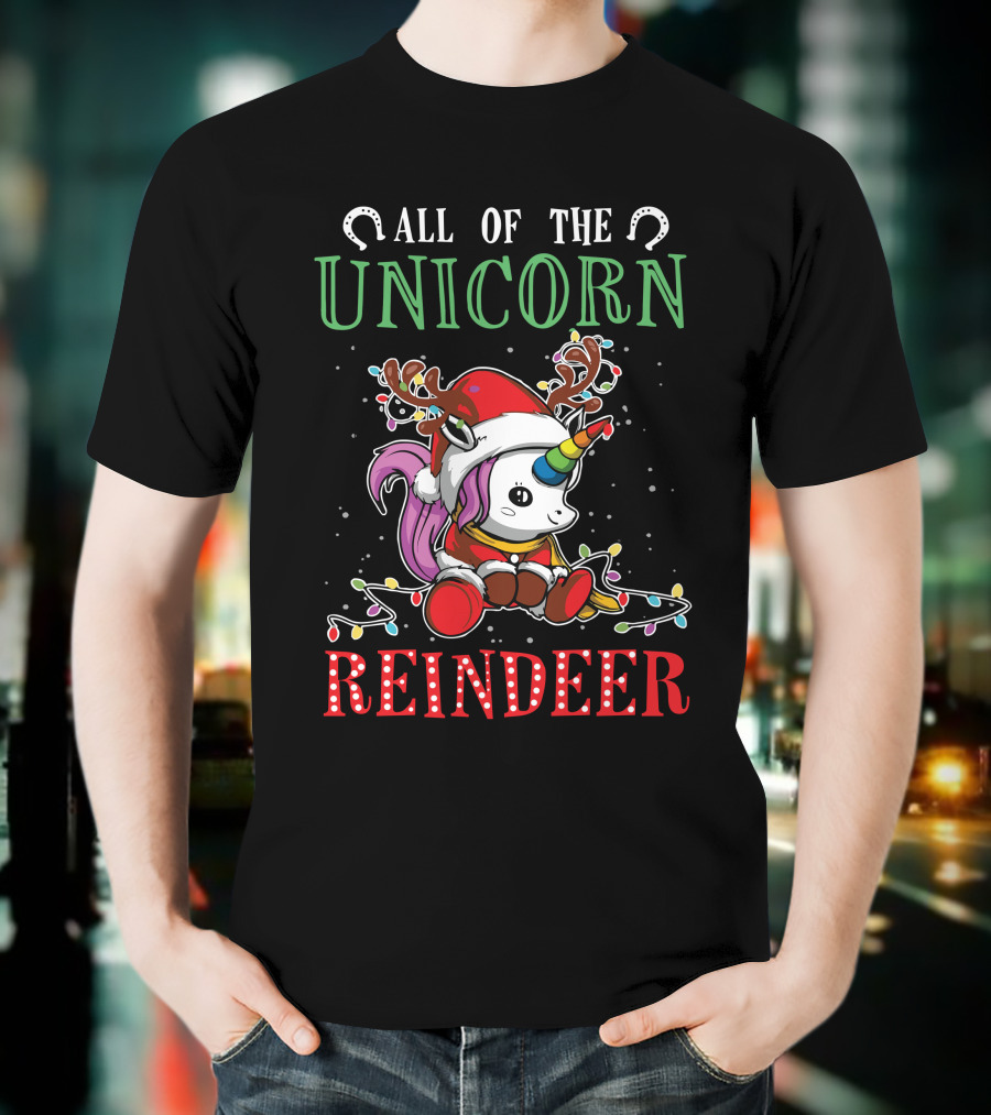 All Of The Unicorn Reindeer T-Shirt
