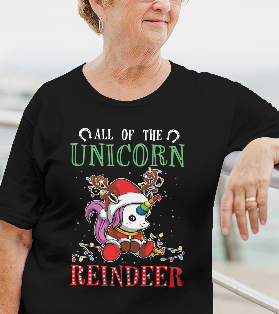All Of The Unicorn Reindeer T-Shirt
