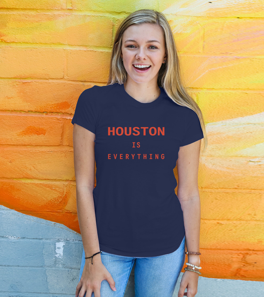 Sam And Davy Houston Is Everything Kendall Graveman T-Shirt