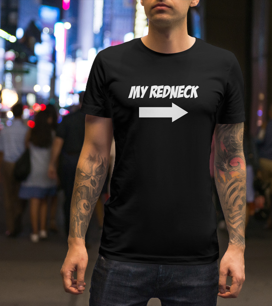Dom2K My Redneck My Redneck Arrow T-Shirt