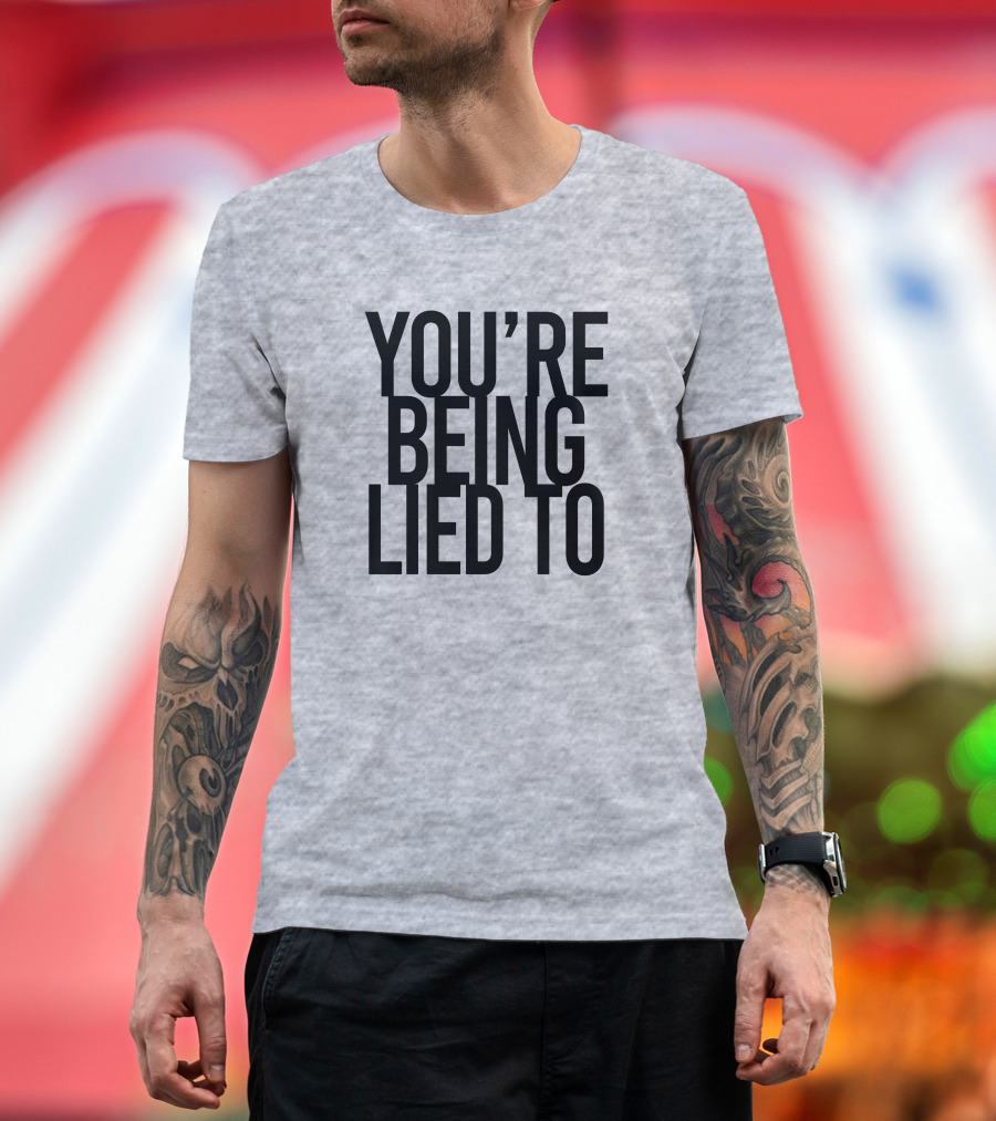 Cissy LaLa You're Being Lied To KrisFromBaltimore T-Shirt
