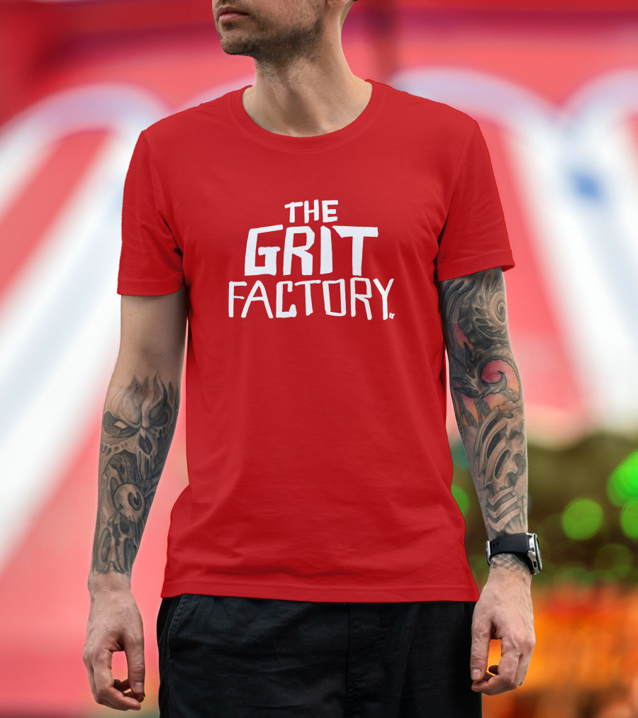 The Grit Factory By T-Shirt