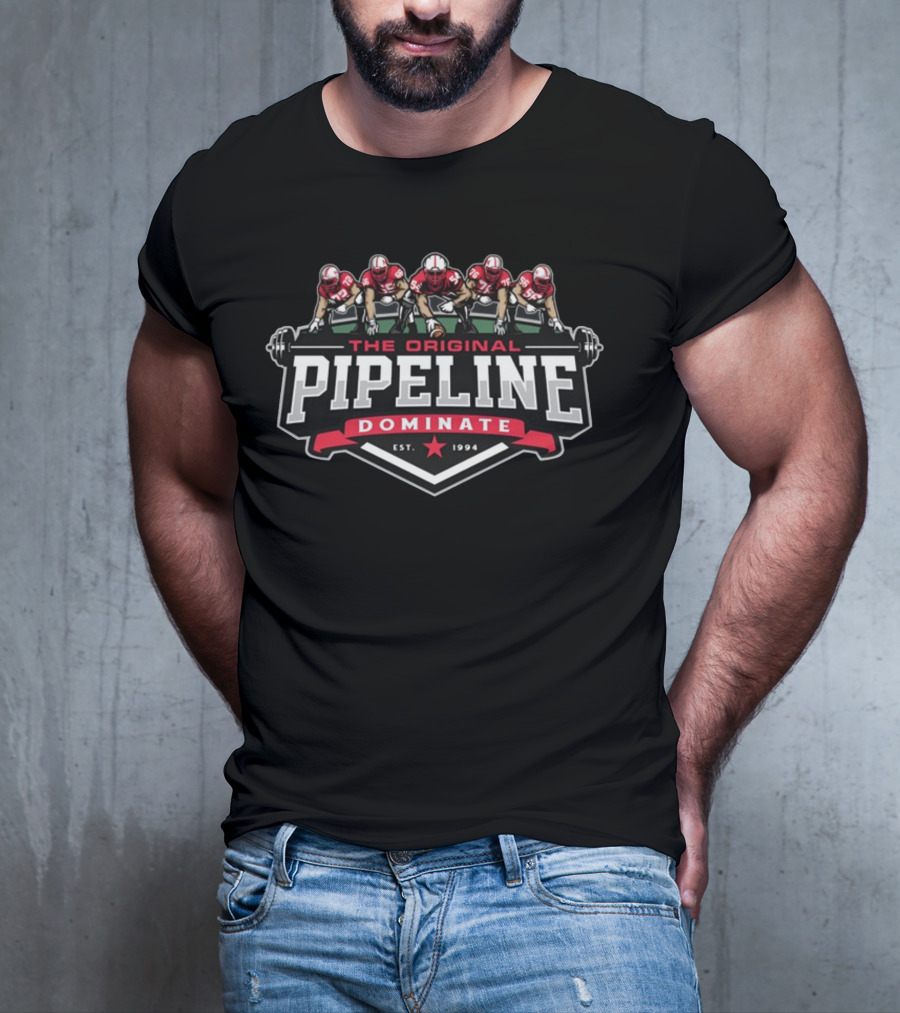 The Original Pipeline Dominate Est. 1994 Football Lineup T-Shirt