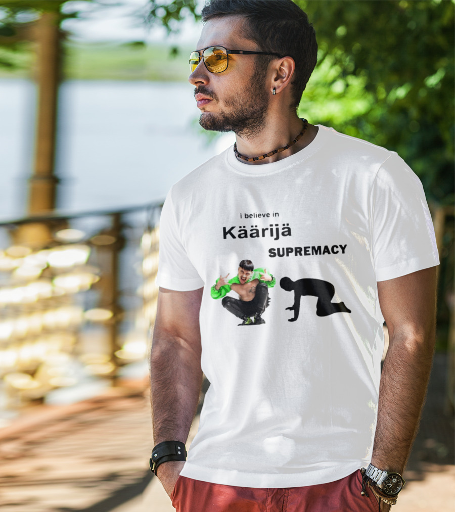 I Believe In Käärijä Supremacy T-Shirt