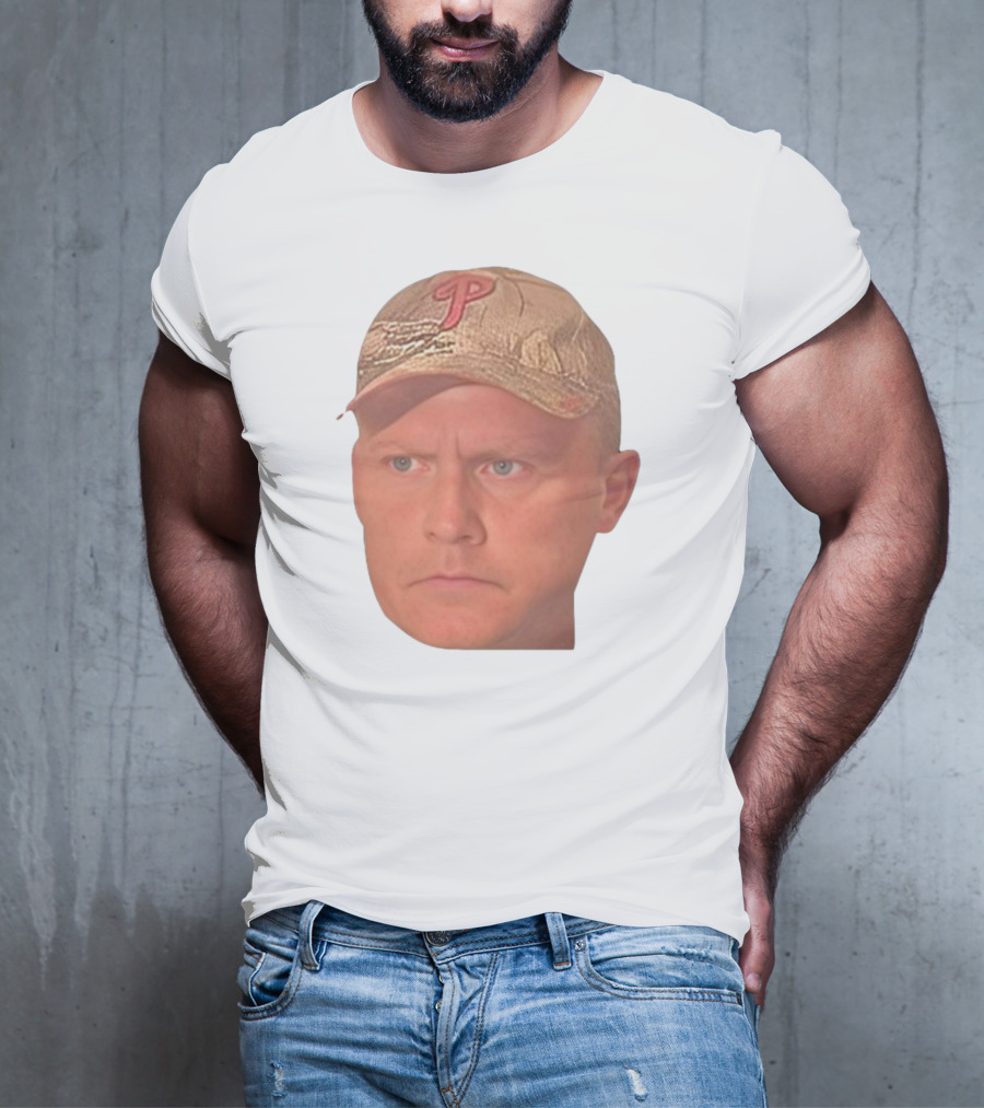Jordie Jordan Wearing Phillies Cap Jeff Ridgway Psycho Dad Face T-Shirt